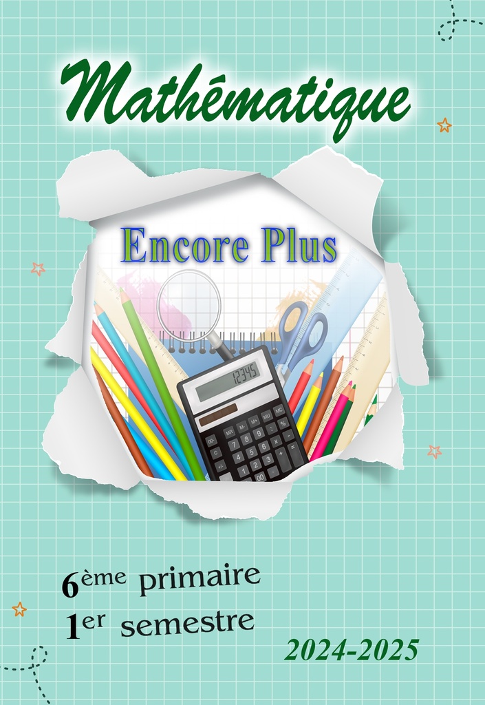 Encore Plus - Math - 6e - 1s.