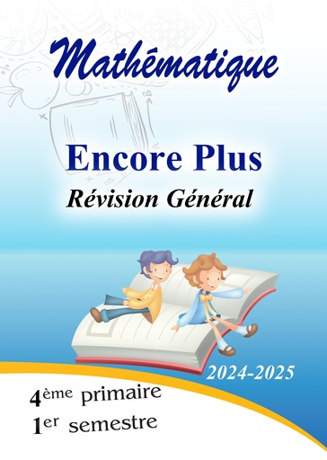 Encore Plus  {Revision} - Math - 4e - 1s.