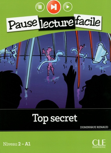 Top secret - Niveau 2 (A1) - Pause lecture facile 