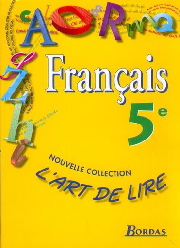 Francais 5eme l'art de lire 